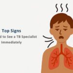 Top Signs You Need to See a TB Specialist Immediately