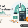 Cost of TB Treatment in India: A Practical, Honest Perspective