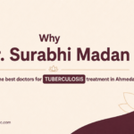 Dr.Surabhi Madan is one of the best doctor for tuberculosis treatment in Ahmedabad