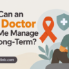 How Can an HIV Doctor Help Me Manage HIV Long-Term?